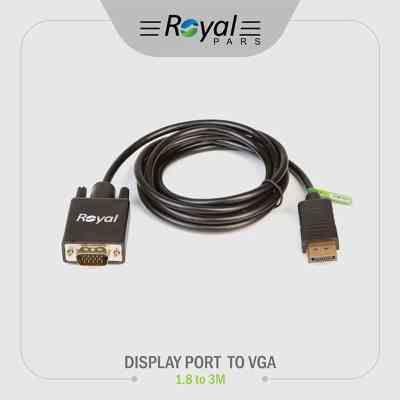 کابل (Royal) Vga To Dp 1.8